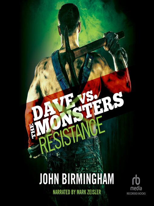 Title details for Resistance by John Birmingham - Available